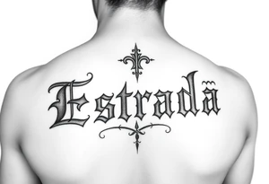 write estrada in Gothic letters tattoo idea
