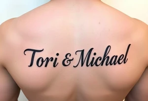 The names Tori and Michael in chinco tattoo idea