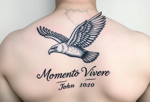 realistic eagle in flight, the words Momento Vivere and John 10:10 tattoo idea