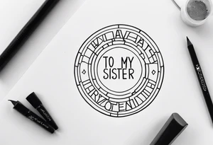 simple, thin line tattoo with the words "to my favorite sister" in a circle around a puzzle piece tattoo idea
