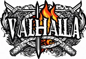 Valhalla on fire 
sword shield barbed  wire tattoo idea