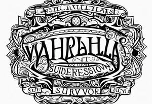 Valhalla  ptsd suicide Deppression survivor tattoo idea