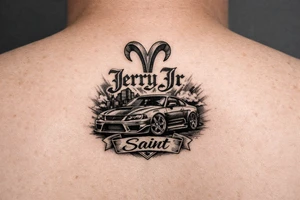 Aries symbol with Jerry Jr name and nickname Saint with a car with rims tattoo idea