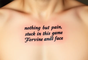 Gangster tattoo with the text” nothing but pain stuck in this game lookin for Fortune and fame” tattoo idea