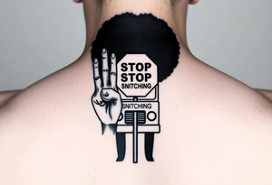 an african american with an afro with his hands standing in front of him with one hand vertically and one horrizonal in the shape of a T standing of a short bus with a stop sign that says STOP SNITCHING tattoo idea