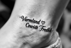 A combination of the words Värmland Cowrite Fredrik, enclosed by a heart tattoo idea