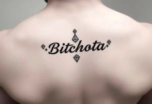 bitchota name in a star with diamonds tattoo idea