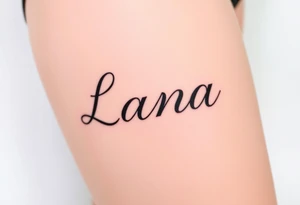Lana tattoo idea
