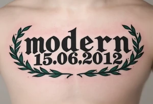 Modern 15.06.2012 in typewriter font encased in a dusty green laurel wreath. tattoo idea