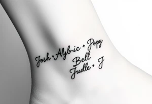 an ankle tattoo with the names Josh•Abbie•Poppy•Zac•Jack•Bella•Oscar•Jude•Jaxson tattoo idea