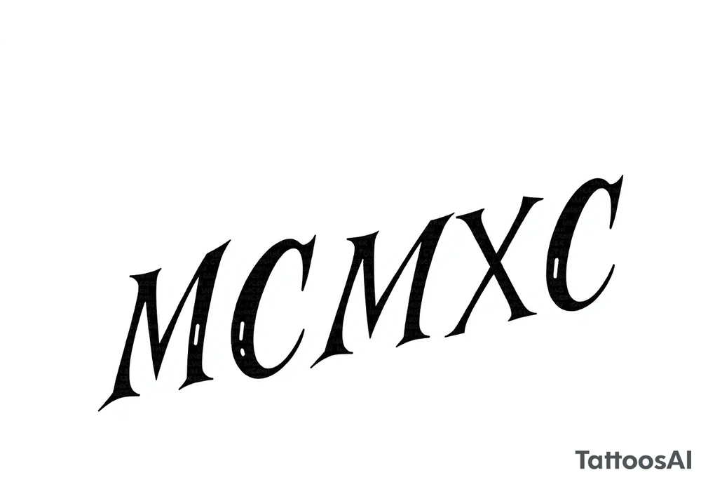 “MCMXC” roman script tattoo idea