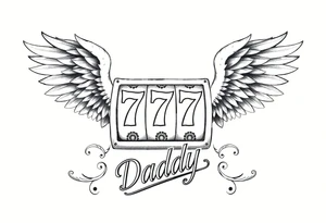 Slot machine with 777 and the word Daddy with angel wings tattoo idea