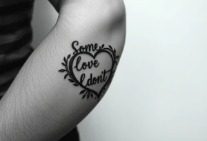 some about how love doesn’t feel real tattoo idea