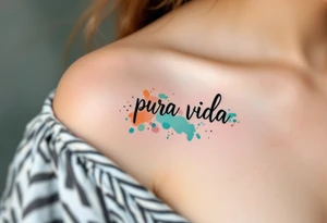 Handwritten “Pura Vida” with watercolor splashes of turquoise, sunset orange, and seafoam green. tattoo idea
