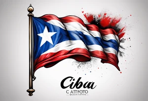 Make a tattoo a cuban flag that demonstrates the love and pride of my origins with fidel cas tattoo idea