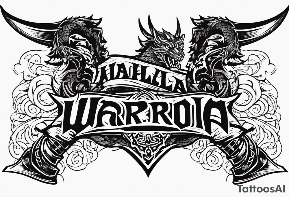 Valhalla  warrior   Sword axe
 Dragon tattoo idea
