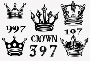 1997 with crown over one of the numbers tattoo idea