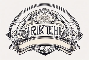 ARCHED BANNER SHAPE tattoo idea