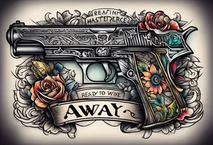 The letters AR with a pistol on each side and the word always on the top and the word ready on the bottom tattoo idea