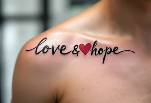 Brushstroke style tattoo in dark ink love faith hope with a crimson heart replacing the letter "o" in "love and hope". tattoo idea