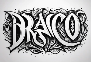 DRACO graffiti style tattoo idea