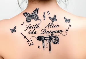 Names: Faith Alice Ida Daiquan surrounded with butterflies, musical notes, needle and thread, microphone and drumstick tattoo idea