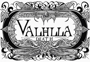 Valhalla death prayer tattoo idea