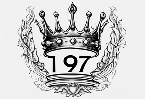 1997 with crown on top of one of the numbers. The crown should be touching one of the numbers tattoo idea