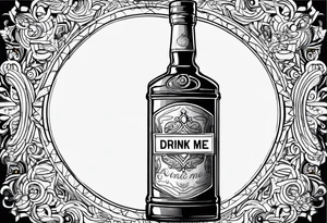 A bottle with a sign that says "drink me" tattoo idea