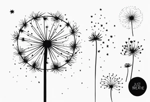 Dandelions with just breathe and the constellations cancer, Virgo, Sagittarius, Aries and Pisces as the petals tattoo idea