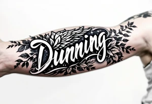 Dunning, Details include on left arm, name in white color,angel wing, wet jungle leaves,cool font, galaxy background filling, tattoo idea