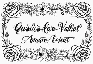 Script as an armband: "Quisquis amat valeat, pereat quid nescit amare, bis tanto pereat quisquis amare vetat" freida kahlo inspired tattoo idea