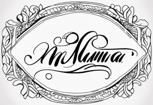 A tramp stamp tattoo of the words “Big Mama” with clean simple script font with delicate underlining and/or subtle embellishments for a more understated approach tattoo idea