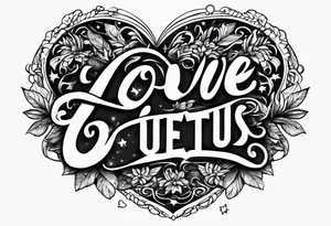 LOVE US
text only tattoo idea