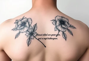 Deceased son capricorn January flowers with simple quotes about losing oldest son gave younger brother a stronger mom tattoo idea