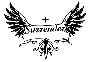 Surrender tattoo idea