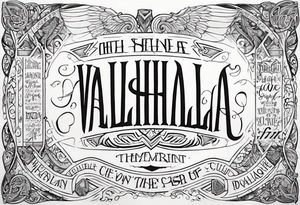 VALHALLA  poem lo there tattoo idea