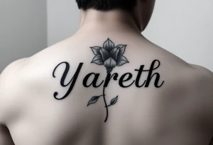 Yareth name with flower tattoo idea