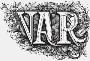 The letters AR together with the words always ready going down the side of the letters tattoo idea
