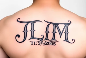 Initials JLM with 11/3/2005 tattoo idea