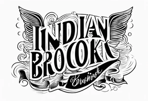 The words “Indian Brook” crashing out of a brick wall surrounded by angels tattoo idea