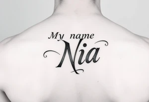 My name Nia tattoo idea