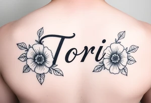 Name Tori with flowers tattoo idea