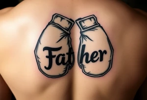 worn down boxing gloves with the word father incorporated tattoo idea