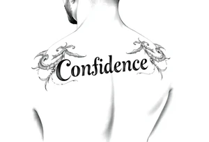 Confidence tattoo idea