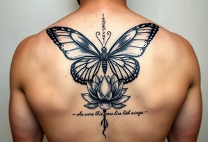 butterfly with cracked wings and lotus flower with quote that says “she wore her scars like wings” all down spine but very elegant towards lower back and small tattoo idea