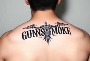 tat that says gunsmokesolo tattoo idea