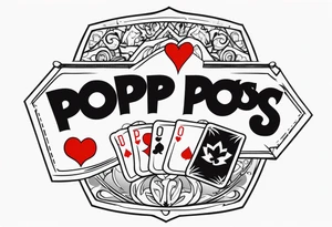 Simple memorial tattoo with the date August 13,2024 involving poker, and the name”pops” tattoo idea