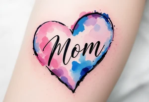 A watercolor heart in pink and blue with the word “Mom” scripted across it in elegant cursive. tattoo idea