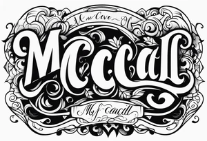 Mccall tattoo idea